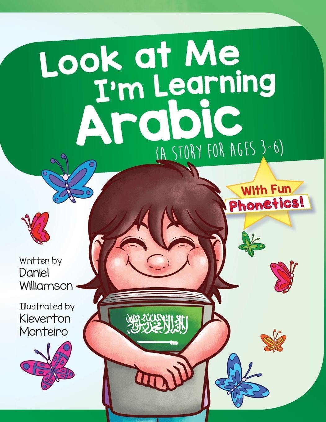 Daniel Williamson ~ Look At Me I'm Learning Arabic 9781913583033