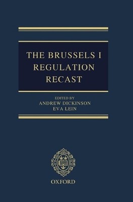 The Brussels I Regulation Recast by Andrew Dickinson (English) Hardcover Book