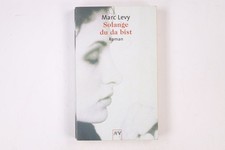 16658 Marc Levy SOLANGE DU DA BIST Roman
