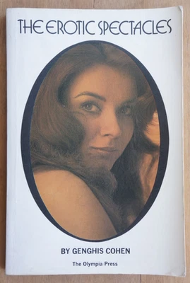 The Erotic Spectacles by Genghis Cohen - Olympia Press, 1972 - Bild 1 von 4