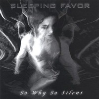 Audio Cd - Sleeping Favor: So Why So Silent - Cd Baby -D- Neu