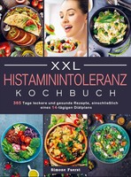 Simone Fuerst | Xxl Histaminintoleranz Kochbuch | Taschenbuch | Deutsch (2022)