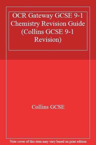 OCR Gateway GCSE 9-1 Chemistry Revision Guide (Collins GCSE 9-1