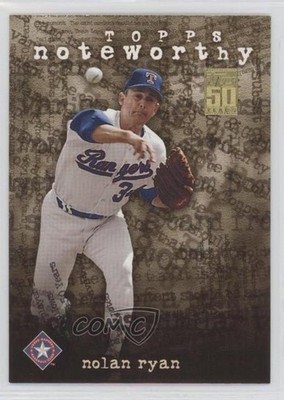 2001 Topps Noteworthy Nolan Ryan #TN32 HOF 1k9