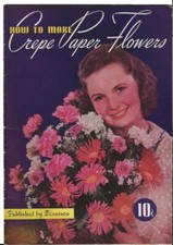 Dennison's Crepe Paper Flowers Crafts How-To Booklet 31pp 1939 7 x 10 in VG