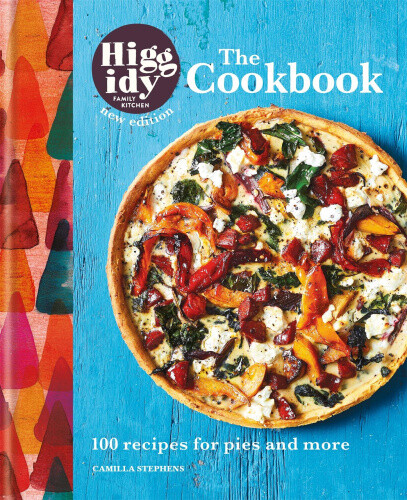 Thumbnail - Higgidy: The Cookbook: 100 Recipes For Pies And More By Camilla
