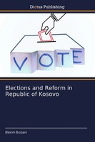 Elections And Reform In Republic Of Kosovo | Blerim Burjani | Taschenbuch | 2023