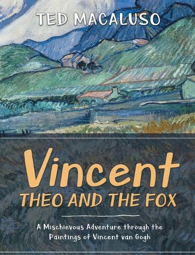 Thumbnail - Ted Macaluso Vincent, Theo And The Fox (gebundene Ausgabe)