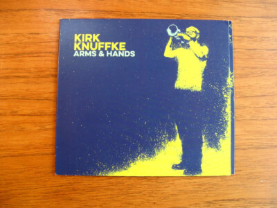 Arms And Hands CD by Kirk Knuffke 2015 Royal Potato Family