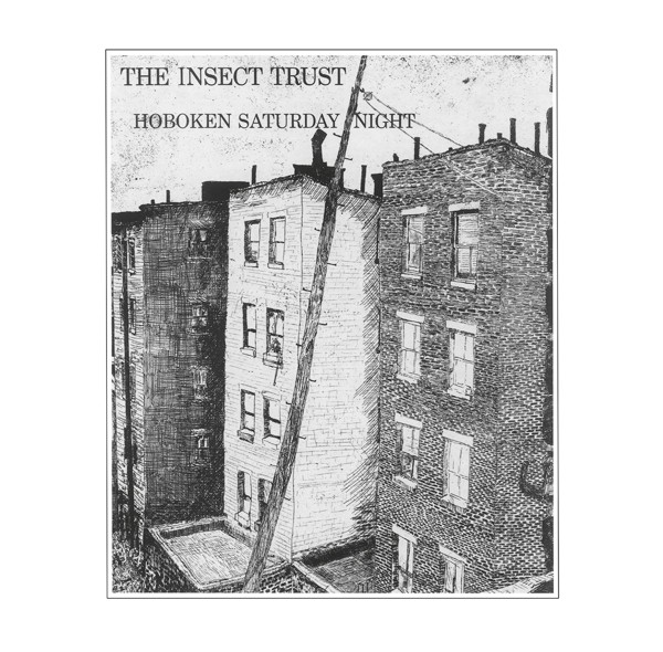 Insect Trust Hoboken Saturday Night CD NEW