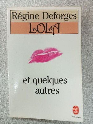 Lola Und Einige Andere | Régine Deforges | Guter Zustand