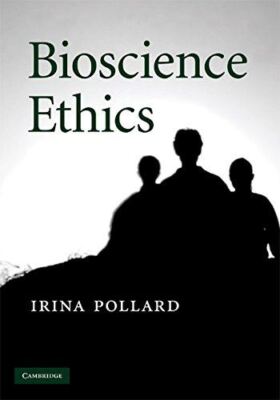 Bioscience Ethics by Irina Pollard (Paperback) (2009) (New)