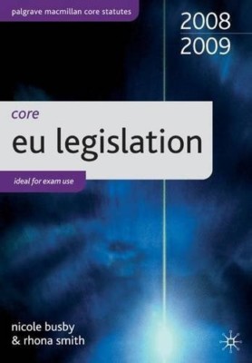 Core Statutes on EU Legislation (Palgrave Macmillan Core Statutes), Very Good Bo