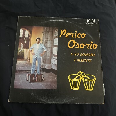 Perico Osorio Y Su Sonora Caliente, Vinyl
