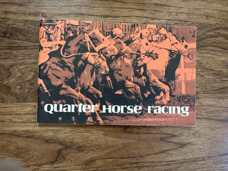 AQHA Vintage Quarter Horse Racing Booklet