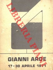 Mostre d - Gianni Arde 17-30 aprile 1971.