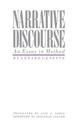 Narrative Discourse: An Essay in Method (Cornell P by Genette, Gerard 0801492599