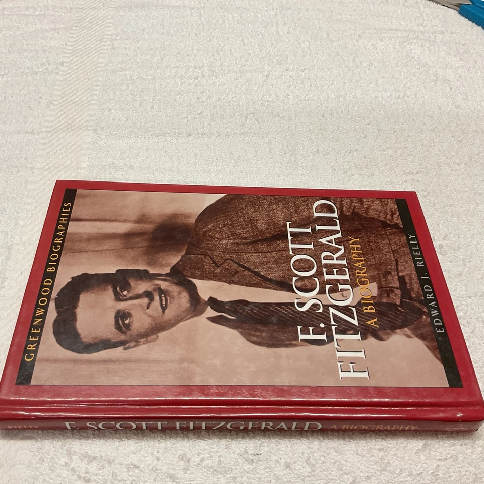 F. Scott Fitzgerald: A Biography by Edward J. Rielly (English) Hardcover Book - Image 3 of 4
