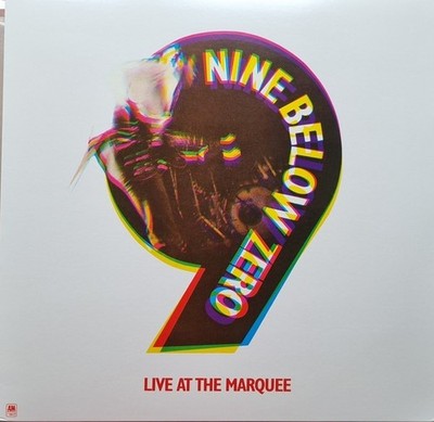 Nine Below Zero    Live At The Marquee (New Sealed Vinyl LP) Bent Corner 145