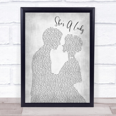 She's A Lady Man Lady Braut Bräutigam Hochzeit grau Lied Text Zitat Druck