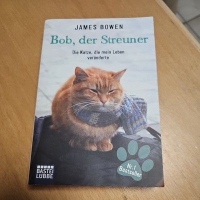 0101 Buch Bob, der Streuner James Bowen (Sehr gut)
