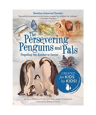 The Persevering Penguins and Pals: Propelling One Another to Success: Propelling