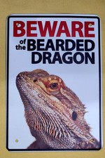 Beware Of The Bearded Dragon 5 1/2 X 8 Inches Metal Sign