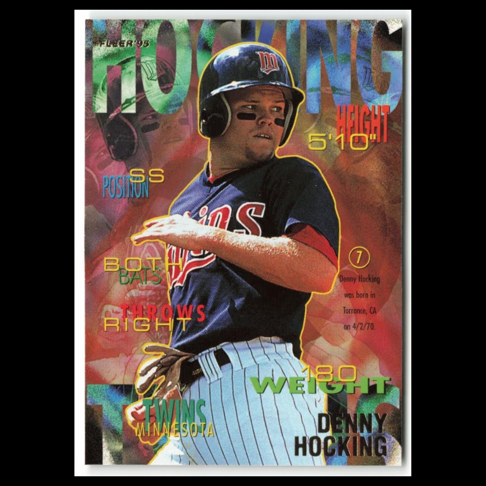 Denny Hocking #205 1995 Fleer Minnesota Twins Baseball Card MLB NM