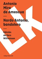 Nardo Antonio, Bandolero Antonio Mira De Amescua Taschenbuch Spanisch 2024