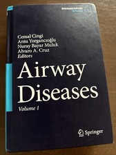 Airway Diseases by Cemal Cingi &Arzu Yorganc? &o? &lu&Nuray Bayar Muluk Volume 1