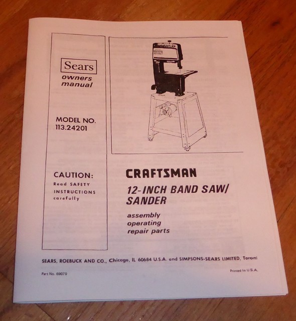 SEARS CRAFTSMAN 12 INCH BAND SAW SANDER OWNERS MANUAL 113.24201 24201