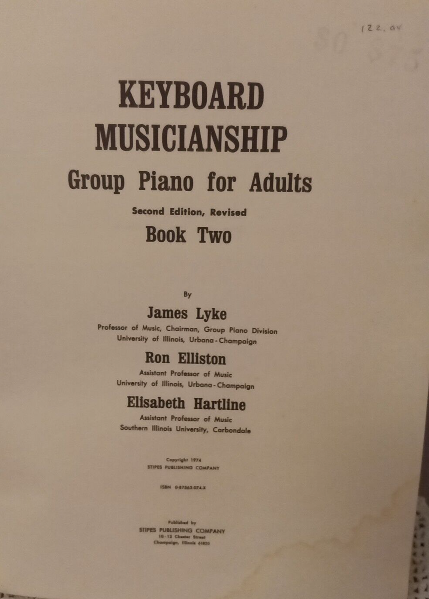 Keyboard Musicianship Group Piano for Adults Book 2 Spiral