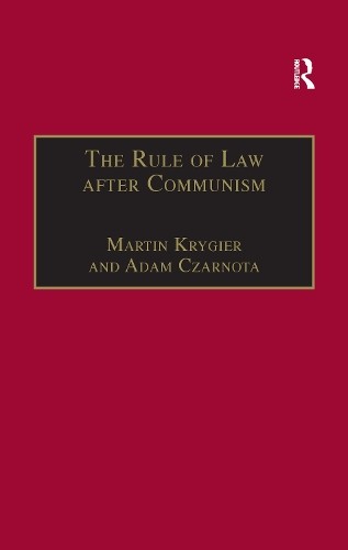 The Rule of Law after Communism - 9781138254688