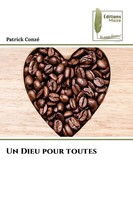 Patrick Conzé | Un Dieu Pour Toutes | Taschenbuch | FranzöSisch (2025)