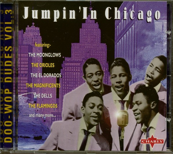 Various - Jumpin' In Chicago - Doo Wop Dudes Vol.3 (Cd) - Vocal Groups/Doo Wop-image
