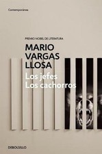 Los Jefes, Los cachorros / The Chiefs and the Cubs by Mario Vargas Llosa (Spanis
