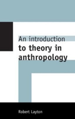 Eine Einführung In Die Theorie Der Anthropologie Taschenbuch Robert Layton
