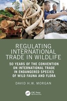 David Morgan | Regulating International Trade In Wildlife | Taschenbuch (2025)