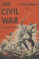 A Short History Of The Civil War Ordeal By Fire Fletcher Pratt Taschenbuch 2021