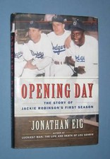 *  OPENING DAY - JACKIE ROBINSON'S FIRST SEASON  *  1st edition  -  nice copy