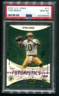 2000 UD Ionix Tom Brady Futuristics RC 730/2000 PSA 10 GEM MINT 💎
