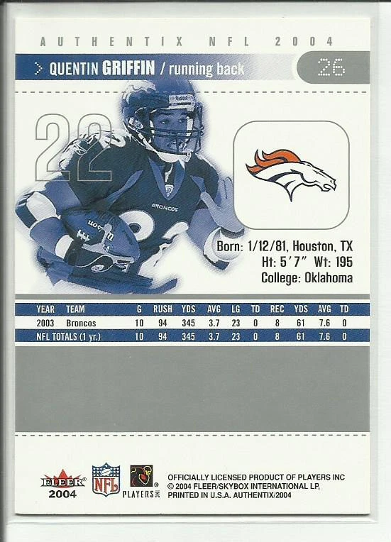 2004 Fleer Authentix #26 Quentin Griffin Denver Broncos - Image 2 of 2