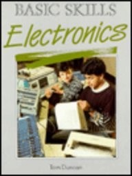 Basic Skills: Electronics, Duncan, Tom, Used; Good Book