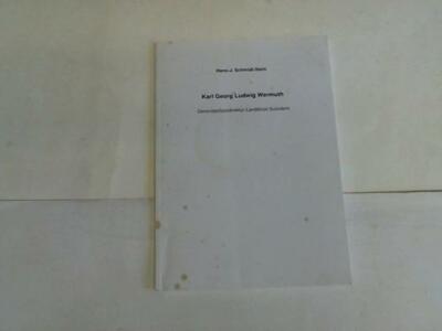 Schmidt-Stein, Hans-J.: Karl Georg Ludwig Wermuth. ...
