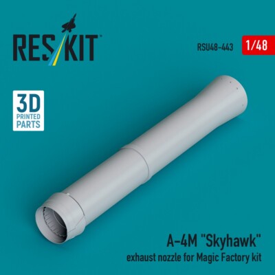 ResKit  A-4M ''Skyhawk'' exhaust nozzle for Magic Factory kit (3D Printed) 1/48