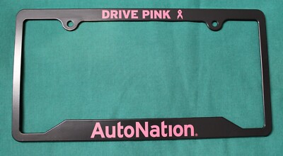 DRIVE PINK LICENSE PLATE FRAME AUTONATION - BLACK cancer awareness ...