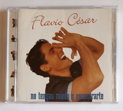 No Tengas Miedo A Enamorarte by Flavio Cesar (CD, 1999)