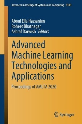 Advanced Machine Learning Technologies and Applications - 9789811533822