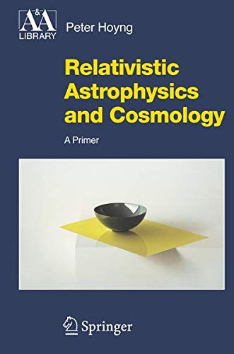 Springer Relativistic Astrophysics And Cosmology - Image 2