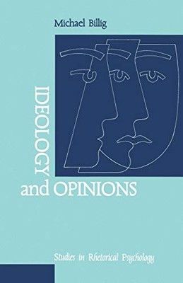 Ideology and Opinions: Studies in Rh..., Bilig, Michael